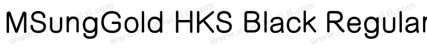 MSungGold HKS Black Regular字体转换